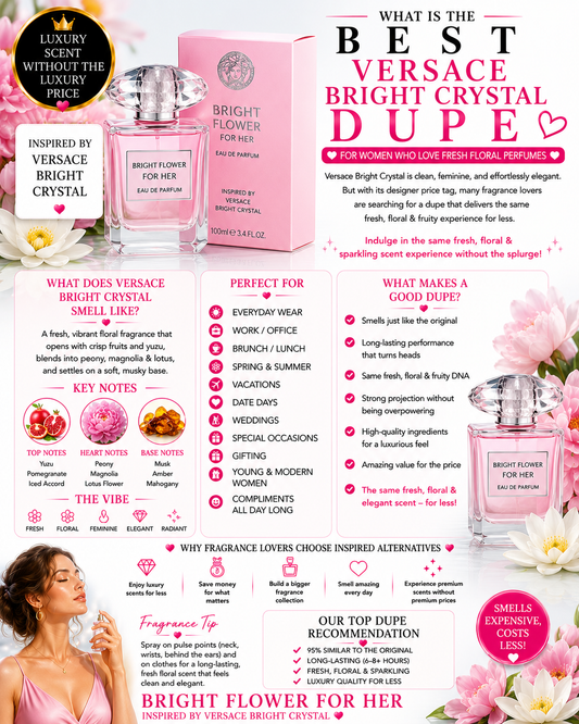 What Is the Best Versace Bright Crystal Dupe for Women Who Love Fresh Floral Perfumes?